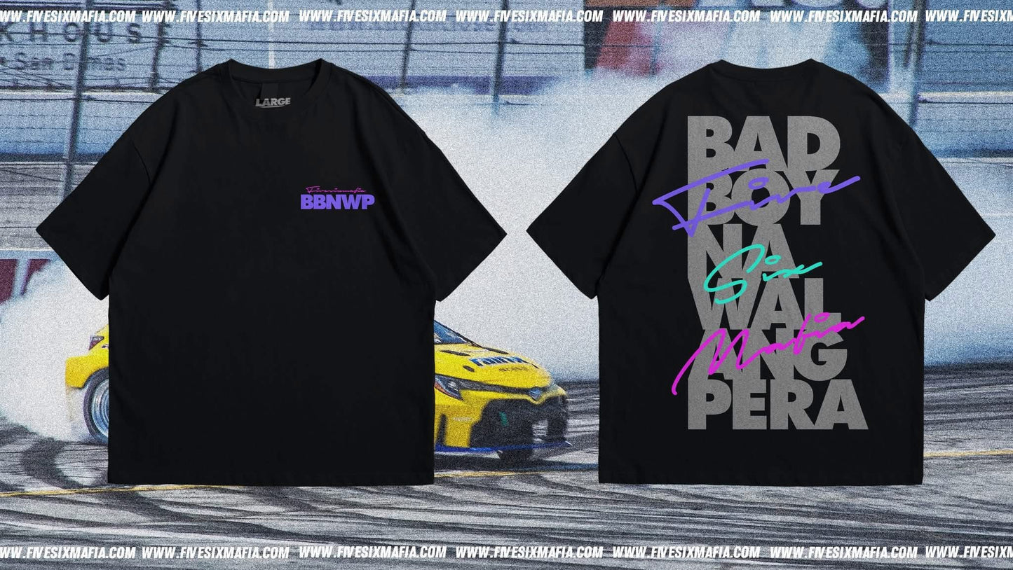 BADBOY NA WALANG PERA V6